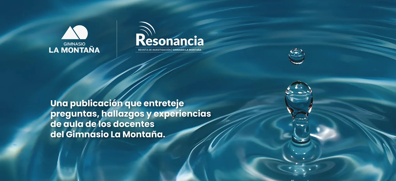 Resonancia - Revista de investigación del Gimnasio La Montaña